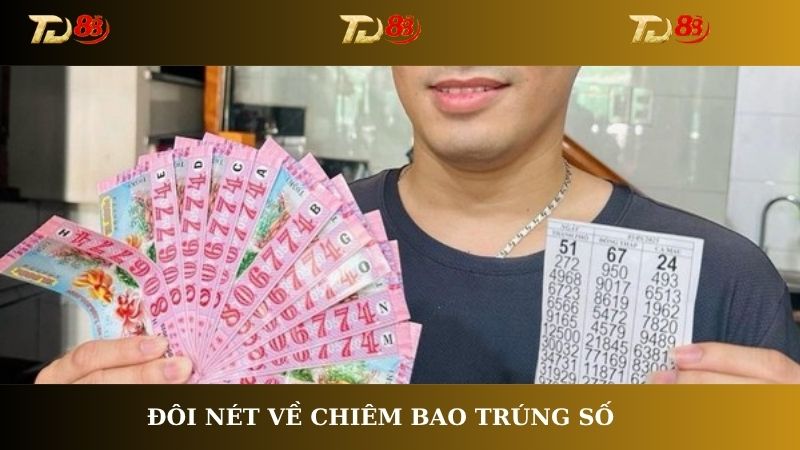 Đôi nét về chiêm bao trúng số
